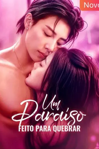 Capa do dorama Um Paraíso Feito para Quebrar.